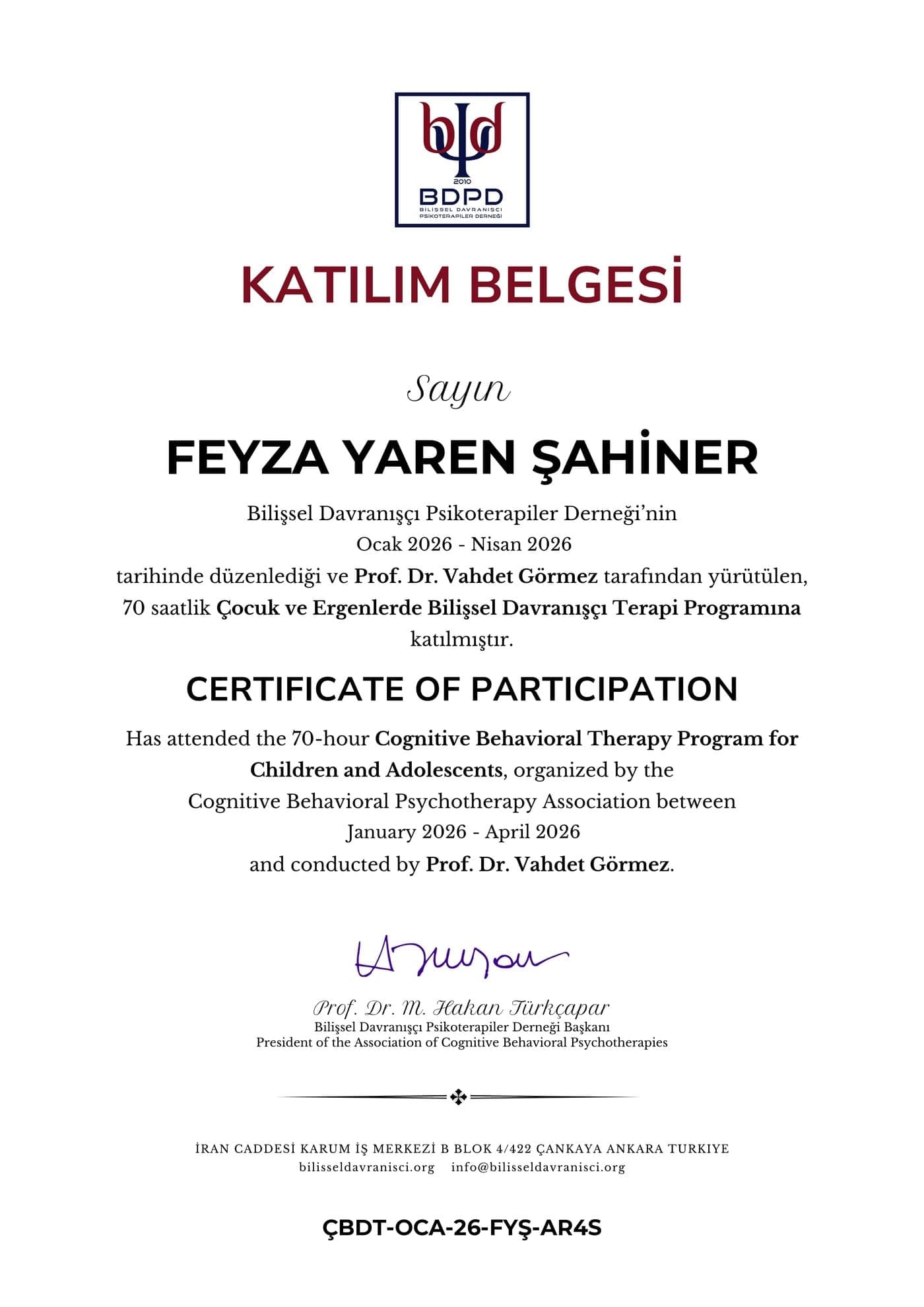 Çocuk ve Ergenlerde Bilişsel Davranışçı Terapi (70 saat) — Bilişsel Davranışçı Psikoterapiler Derneği tarafından verilen sertifika